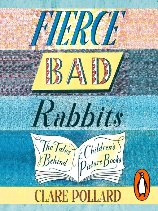 Title details for Fierce Bad Rabbits by Clare Pollard - Available
